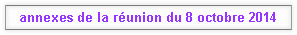 annexes de la réunion du 8 octobre 2014