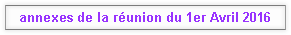 annexes de la réunion du 1er Avril 2016