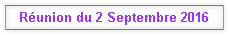 Réunion du 2 Septembre 2016